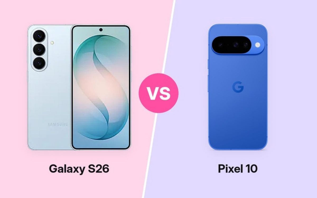 Galaxy S26 vs Pixel 10