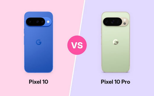 Pixel 10 vs Pixel 10 Pro: Is the Pro Worth It?